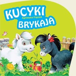 Kucyki brykają - Agnieszka Frączek