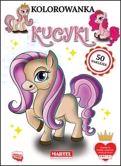 Kucyki. Kolorowanka z naklejkami - Praca zbiorowa