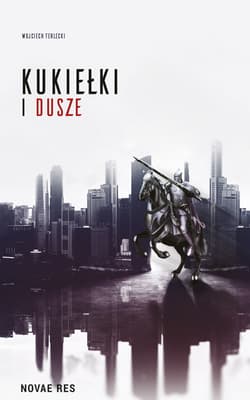 Kukiełki i dusze - Wojciech Terlecki