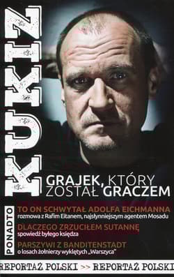 Kukiz Grajek, który został graczem - Andrzej Stankiewicz