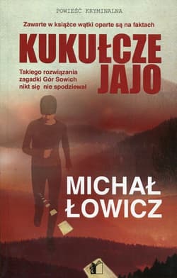 Kukułcze jajo - Michał Łowicz