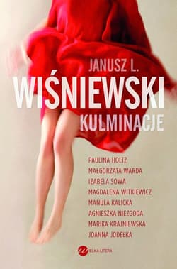 Kulminacje - Janusz Leon Wiśniewski, Janusz Wiśniewski