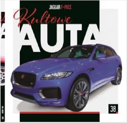 Kultowe Auta 38 JAGUAR F-Pace - Praca zbiorowa