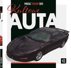 Kultowe Auta 43 Pontiac Firebird1995 - Praca zbiorowa