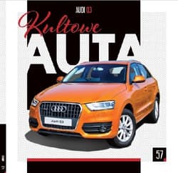 Kultowe Auta.57 AUDI Q3 AUDI Q3 - Opracowanie Zbiorowe