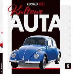 Kultowe Auta 6 Volkswagen Beetle - Praca zbiorowa