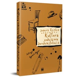 Kultura codzienna dwudziestolecia - Rzońca Joanna