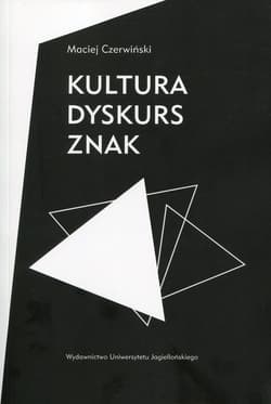 Kultura dyskurs znak