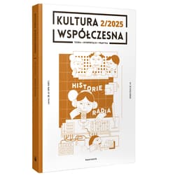 Kultura Współczesna 2/2025 - Opracowanie Zbiorowe