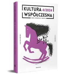 Kultura współczesna 4/2024 - Praca zbiorowa
