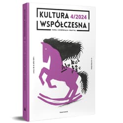Kultura współczesna 4/2024 - Praca zbiorowa