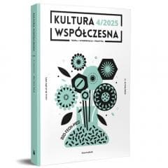 Kultura Współczesna 4/2025 Bio-tech-med - Praca zbiorowa