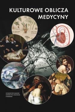 Kulturowe oblicza medycyny - Praca zbiorowa