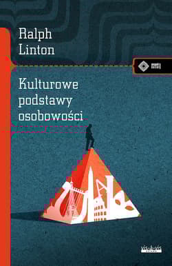 Kulturowe podstawy osobowości - Ralph Linton
