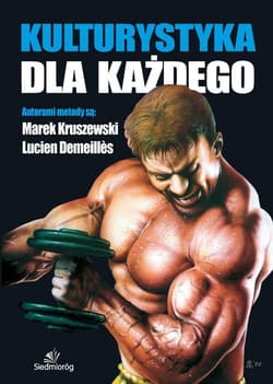 Kulturystyka dla każdego - Demeilles Lucien, Kruszewski Marek