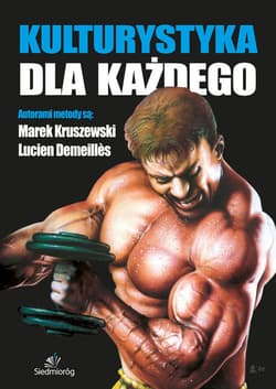 Kulturystyka dla każdego - Kruszewski Marek, Demeilles Lucien