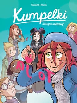 Kumpelki I kto jest najlepszy? Tom 2 - Cazenove Christophe