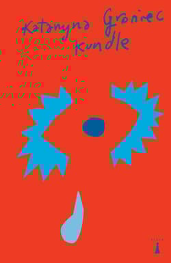 Kundle - Katarzyna Groniec