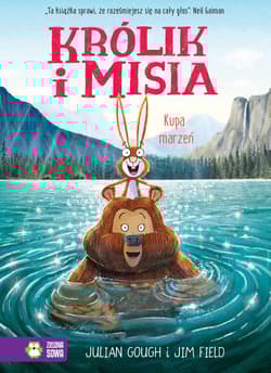 Kupa marzeń. Królik i Misia - Gough Julian