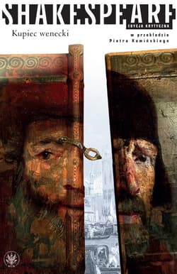 Kupiec wenecki - William Shakespeare