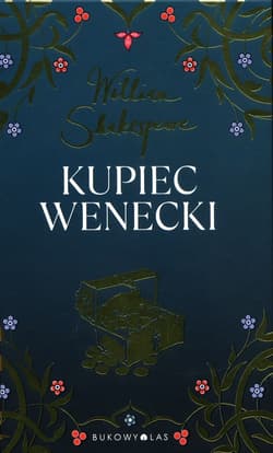 Kupiec wenecki - William Shakespeare