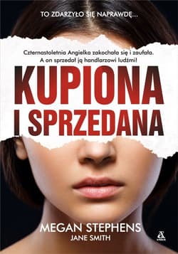 Kupiona i sprzedana - Megan Stephens