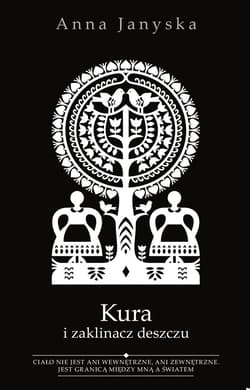 Kura i zaklinacz deszczu_plik - ebook - Anna Janyska