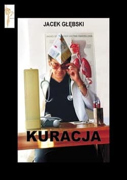 Kuracja - Jacek Głębski