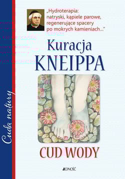 Kuracja Kneippa Cud wody - Praca zbiorowa