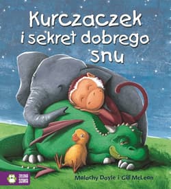 Kurczaczek i sekret dobrego snu Poczytajmy razem - Malachy Doyle