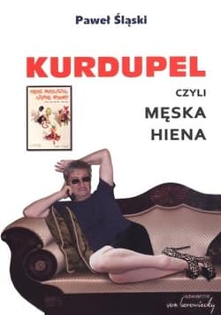 Kurdupel czyli męska hiena - Paweł Śląski