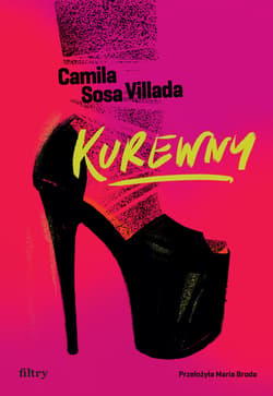 Kurewny - ebook - Camila Sosa Villada