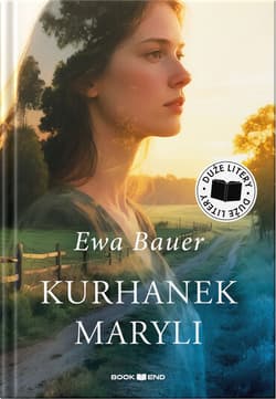 Kurhanek Maryli (Duże Litery) - Ewa Bauer