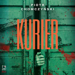 Kurier - audiobook - Chomczyński Piotr