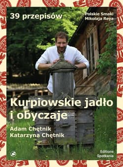 Kurpiowskie jadło i obyczaje
