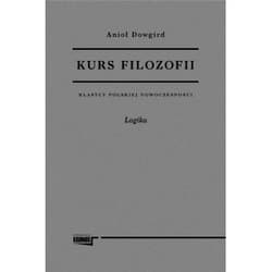 Kurs filozofii Tom 1 i 2 - Anioł Dowgird