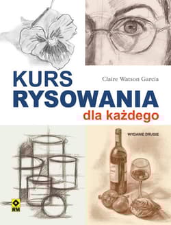 Kurs rysowania dla każdego - Watson Claire Garcia