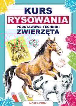 Kurs rysowania. Podstawowe techniki. Zwierzęta - Jagielski Mateusz