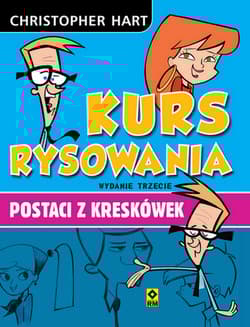 Kurs rysowania postaci z kreskówek wyd. 2021