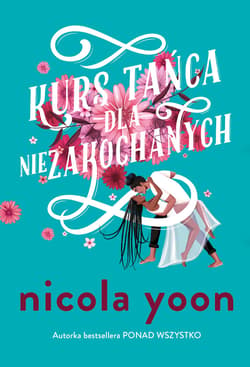 Kurs tańca dla niezakochanych - ebook - Nicola Yoon