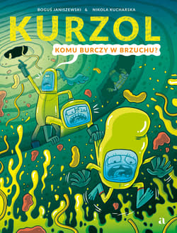 Kurzol. Komu burczy w brzuchu? - Boguś  Janiszewski