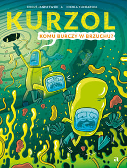Kurzol. Komu burczy w brzuchu? - Boguś  Janiszewski