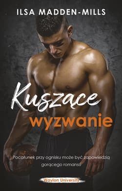 Kuszące wyzwanie - ebook - Ilsy Madden-Mills
