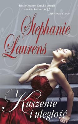 Kuszenie i uległość - Stephanie Laurens