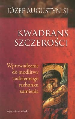 Kwadrans szczerości - Augustyn Józef