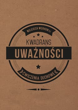 Kwadrans uważności Ćwiczenia duchowe