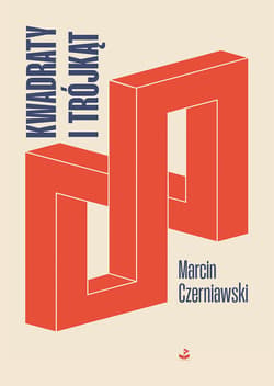 Kwadraty i trójkąt - Marcin Czerniawski