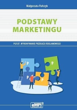 Kwal. PGF.07. Podstawy marketingu w.2 - Małgorzata Pańczyk