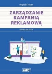 Kwal. PGF.08. Zarządzanie kampanią reklamową - Małgorzata Pańczyk