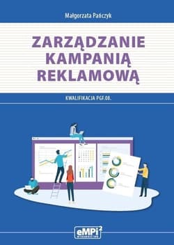 Kwal. PGF.08. Zarządzanie kampanią reklamową w.2 - Małgorzata Pańczyk